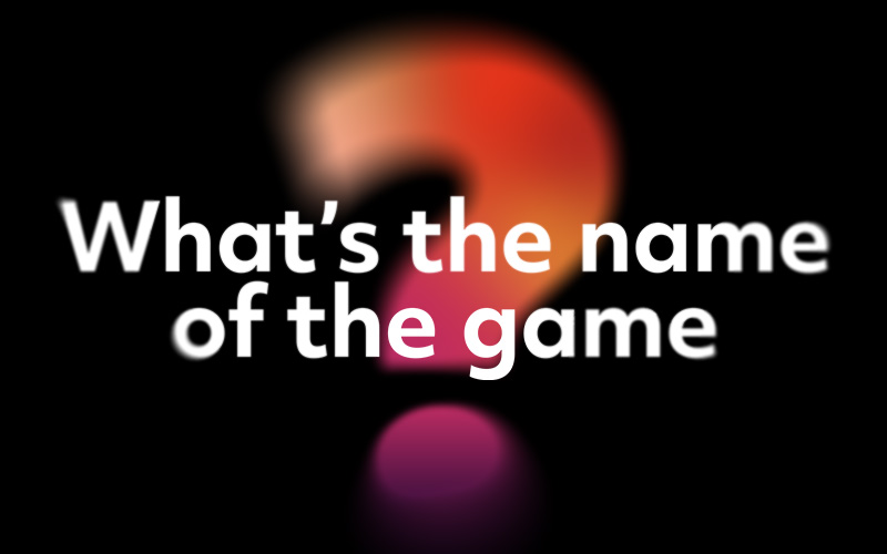 Blog Post Image: What's the Name of the Game